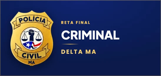 Reta Final Criminal Delta PCMA